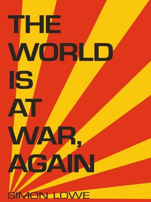 cover image of The World is at War, again